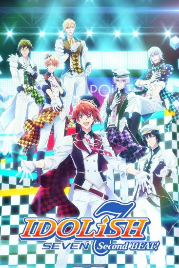 IDOLiSH7 Второй Такт! / IDOLiSH7: Second Beat! [15 из 15]