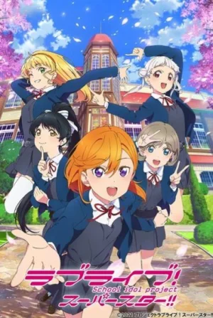 Живая любовь! Суперзвезда!! ТВ-2 / Love Live! Superstar!! TV-2 [12 из 12]