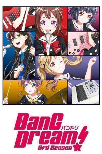 Шальная мечта! ТВ-3 / Bang Dream! 3rd Season [13 из 13]
